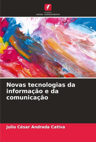 Novas tecnologias da informação e da comunicação