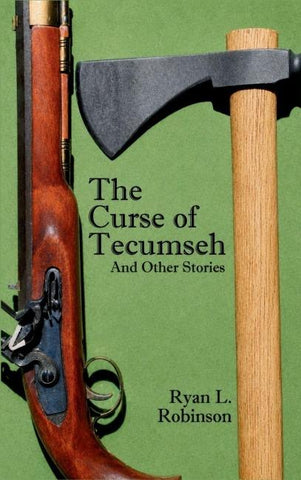 THE CURSE OF TECUMSEH AND OTHER STORIES (Hardback)