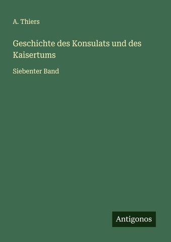 Geschichte des Konsulats und des Kaisertums