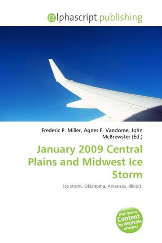 January 2009 Central Plains and Midwest Ice Storm