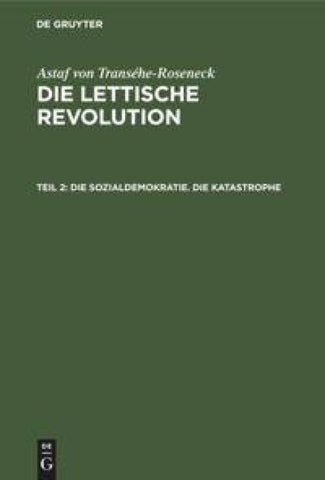 Die Sozialdemokratie. Die Katastrophe