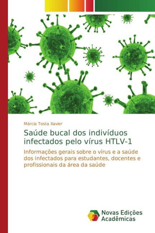 Saúde bucal dos indivíduos infectados pelo vírus HTLV-1