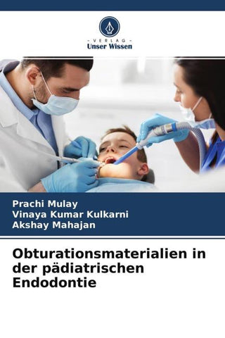 Obturationsmaterialien in der pädiatrischen Endodontie