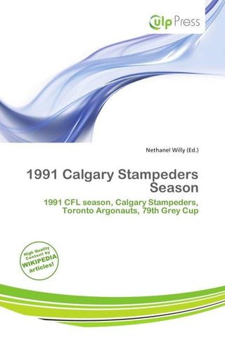 1991 Calgary Stampeders Season