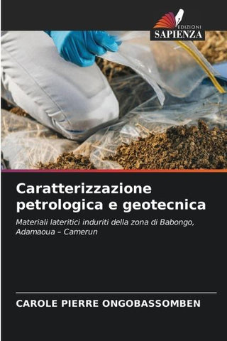 Caratterizzazione petrologica e geotecnica
