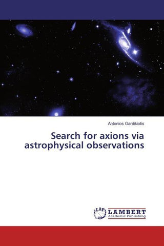 Search for axions via astrophysical observations