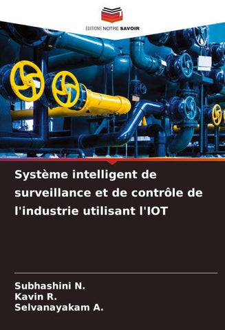 Système intelligent de surveillance et de contrôle de l'industrie utilisant l'IOT