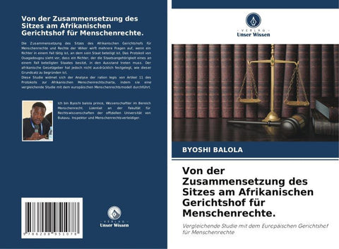Von der Zusammensetzung des Sitzes am Afrikanischen Gerichtshof für Menschenrechte.