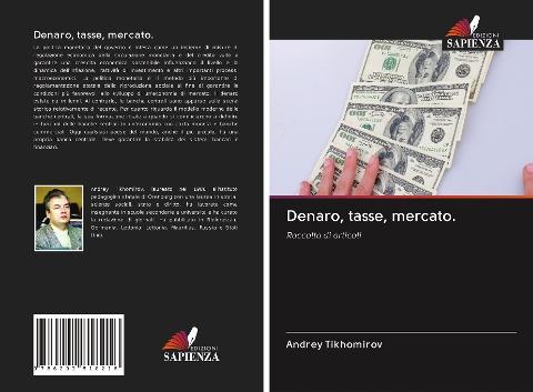 Denaro, tasse, mercato.