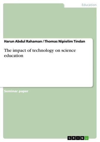 The impact of technology on science education