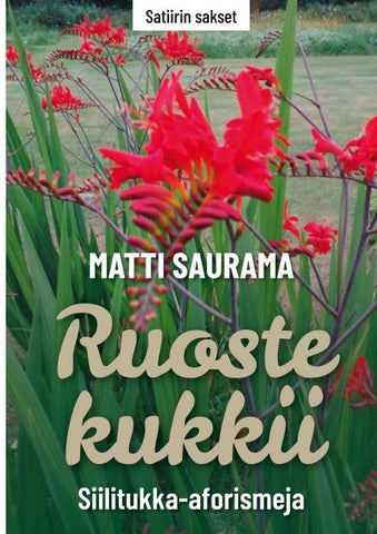 Ruoste kukkii