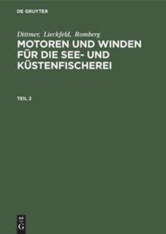 Motoren und Winden für die See- und Küstenfischerei. Teil 2