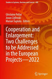 Cooperation and Enlargement: Two Challenges to be Addressed in the European Projects—2022