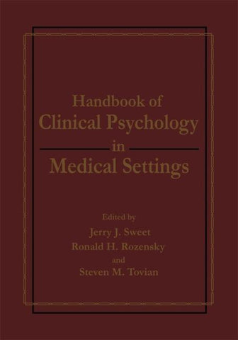 Handbook of Clinical Psychology in Medical Settings