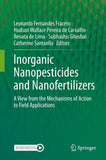 Inorganic Nanopesticides and Nanofertilizers