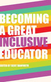 Becoming a Great Inclusive Educator