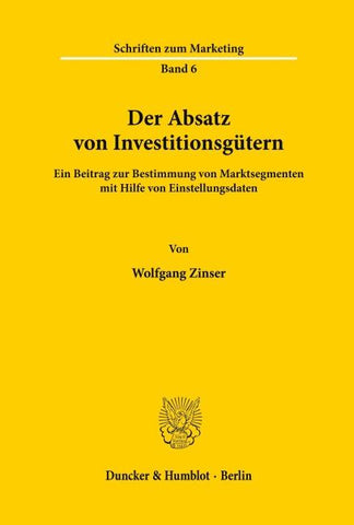 Der Absatz von Investitionsgütern.