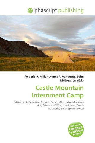 Castle Mountain Internment Camp