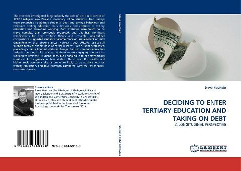 DECIDING TO ENTER TERTIARY EDUCATION AND TAKING ON DEBT