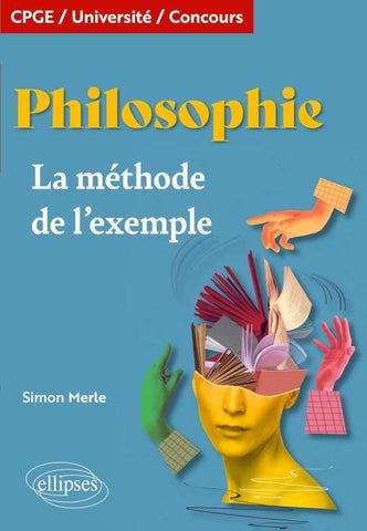 Philosophie. La méthode de l'exemple