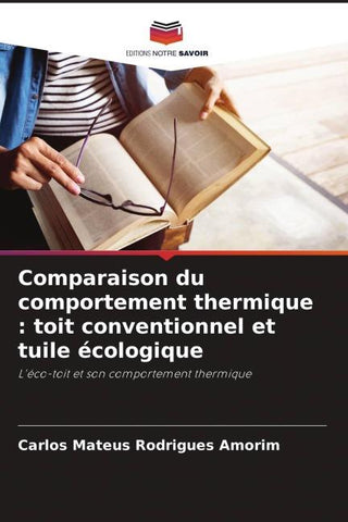 Comparaison du comportement thermique : toit conventionnel et tuile écologique