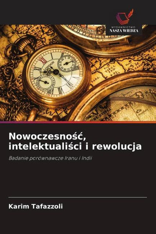 Nowoczesno¿¿, intelektuali¿ci i rewolucja