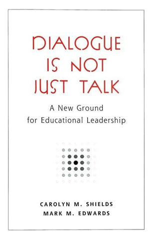 Dialogue Is Not Just Talk