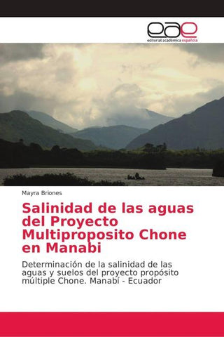 Salinidad de las aguas del Proyecto Multiproposito Chone en Manabi