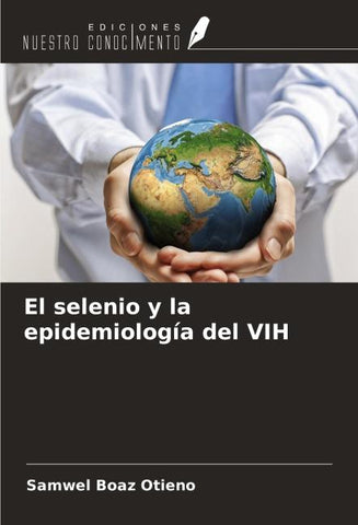 El selenio y la epidemiología del VIH