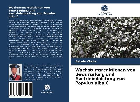 Wachstumsreaktionen von Bewurzelung und Austriebsleistung von Populus alba C