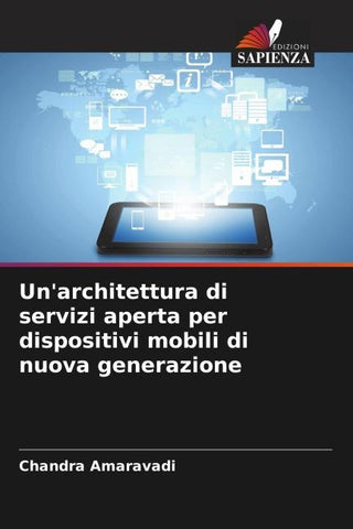 Un'architettura di servizi aperta per dispositivi mobili di nuova generazione