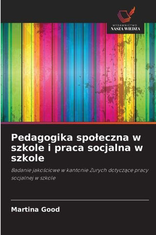 Pedagogika spo¿eczna w szkole i praca socjalna w szkole