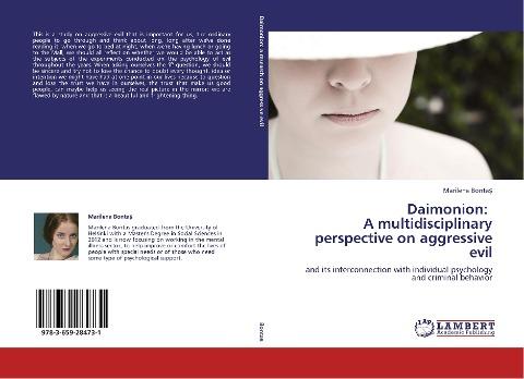 Daimonion:   A multidisciplinary perspective on aggressive evil