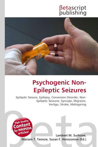 Psychogenic Non-Epileptic Seizures