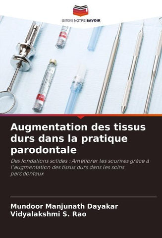 Augmentation des tissus durs dans la pratique parodontale