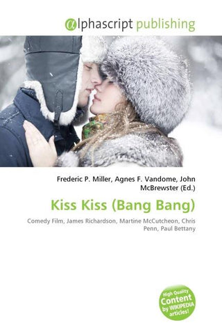 Kiss Kiss (Bang Bang)