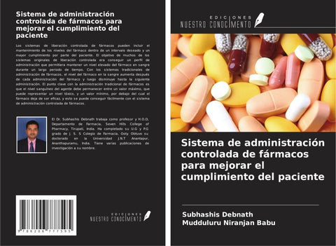 Sistema de administración controlada de fármacos para mejorar el cumplimiento del paciente