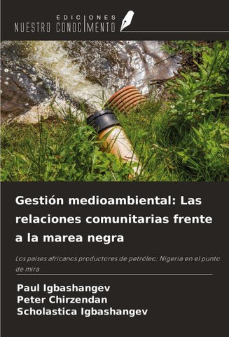 Gestión medioambiental: Las relaciones comunitarias frente a la marea negra