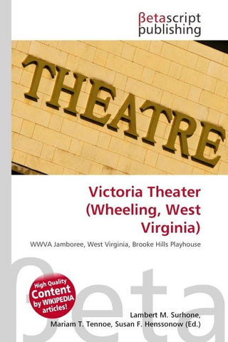 Victoria Theater (Wheeling, West Virginia)