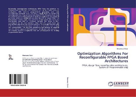 Optimization Algorithms For Reconfigurable FPGA Based Architectures