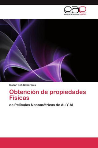 Obtención de propiedades Físicas
