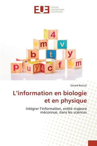 L'information en biologie et en physique