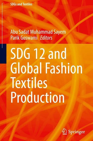 SDG 12 and Global Fashion Textiles Production