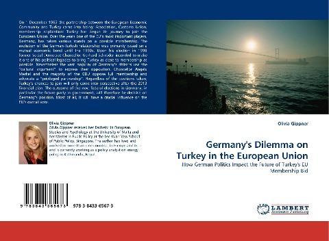 Germany''s Dilemma on Turkey in the European Union