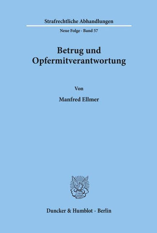 Betrug und Opfermitverantwortung.