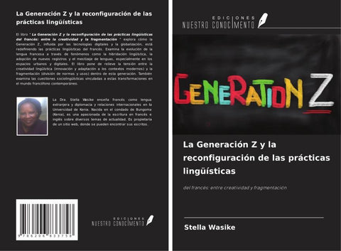 La Generación Z y la reconfiguración de las prácticas lingüísticas