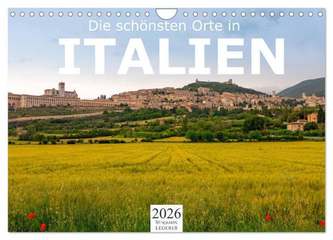 Die schönsten Orte in Italien. (Wandkalender 2026 DIN A4 quer), CALVENDO Monatskalender