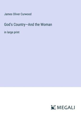 God's Country-And the Woman