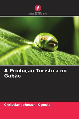 A Produção Turística no Gabão