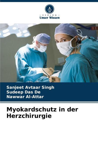 Myokardschutz in der Herzchirurgie